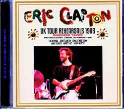 Eric Clapton エリック・クラプトン/London,UK 1985 Rehearsals