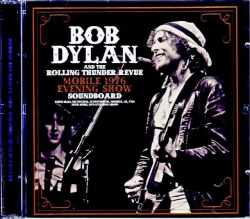 Bob Dylan Roger McGuinn,Joan Baez ボブ・ディラン/AL,USA 1976 Evening Show Soundboard Edition