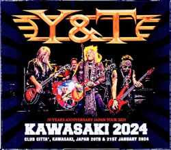 Y & T ワイ・アンド・ティー/Kanagawa,Japan 2024 2Days Complete