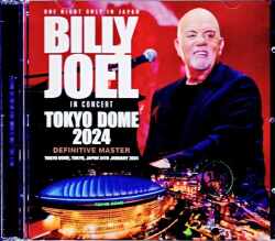 Billy Joel ビリー・ジョエル/Tokyo,Japan 2024 Complete Upgrade