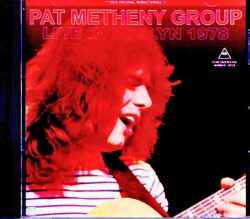 Pat Metheny Group Lyle Mays パット・メセニー ライル・メイズ/NY,USA 1978 Complete Remastered