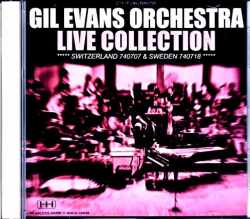 Gil Evans Orchestra Roland Kirk ギル・エヴァンス ローランド・カーク/Switzerland 1974 & more