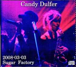 Candy Dulfer キャンディ・ダルファー/Holland 2008 Complete
