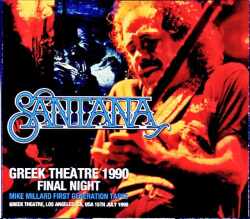 Santana サンタナ/CA,USA 1990 Complete Mike Millard First Generation Tapes