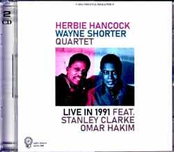 Herbie Hancock Wayne Shorter Quartet ハービー・ハンコック ウェイン・ショーター/Tokyo,Japan 1991 & more