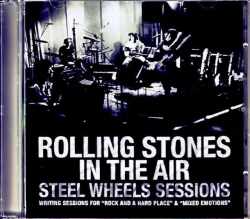 Rolling Stones ローリング・ストーンズ/Steel Wheels Sessions 1989