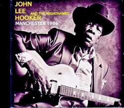John Lee Hooker ジョン・リー・フッカー/NH,USA 1986