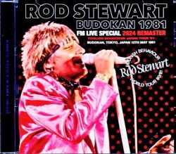 Rod Stewart ロッド・スチュワート/Tokyo,Japan 5.12.1981 Complete Broadcast Edition Remastered