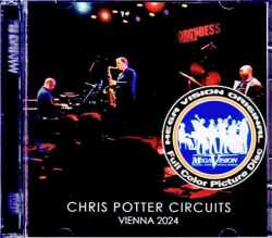 Chris Potter Circuits クリス・ポッター/Austria 2024