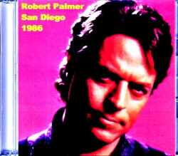 Robert Palmer ロバート・パーマー/CA,USA 1986 & more