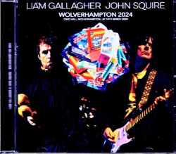 Liam Gallagher John Squire リアム・ギャラガー ジョン・スクワイア/England,UK 03.14.2024 Complete