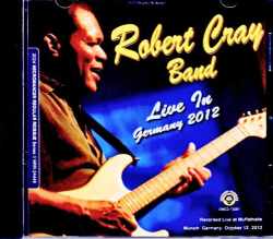 Robert Cray Band ロバート・クレイ/Germany 2012