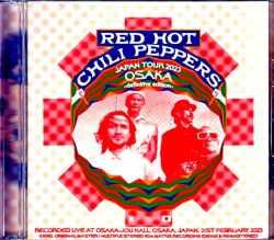Red Hot Chili Peppers レッド・ホット・チリ・ペッパーズ/Osaka,Japan 2023 Complete IEM Matrix Edition Remastered