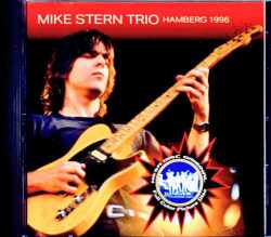 Mike Stern Trio マイク・スターン/Germany 1996
