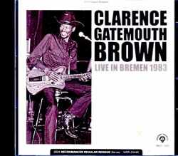 Clarence Gatemouth Brown クラレンス・ゲイトマウス・ブラウン/Germany 1983