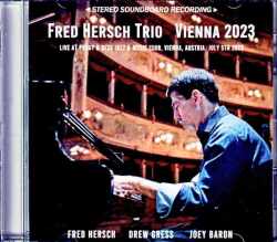 Fred Hersch Trio フレッド・ハーシュ/Austria 2023 Complete