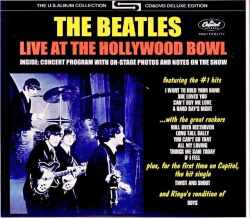 Beatles ビートルズ/ハリウッド・ボウル 1964年 アメリカ・キャピトル編集 Live at the Hollywood Bowl  Unreleased Live Album U.S. Album Collection Deluxe Edition