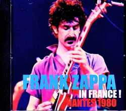 Frank Zappa フランク・ザッパ/France 1980