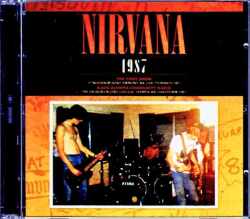 Nirvana ニルヴァーナ/WA,USA 1987 & more