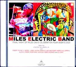 Miles Electric Band Vincent Wilburn Jr. ヴィンス・ウィルバーン/CA,USA 2023