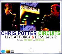 Chris Potter Circuits クリス・ポッター/Austria 2024 S & V