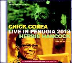 Chick Corea Herbie Hancock チック・コリア ハービー・ハンコック/Perugia 2013