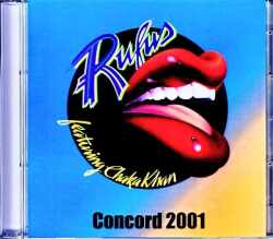 Rufus Chaka Khan ルーファス チャカ・カーン/CA,USA 2001 & more