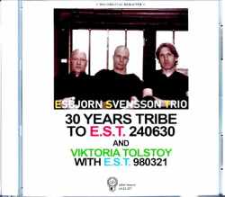 Esbjorn Svensson Trio エスビョルン・スヴェンソン・トリオ/Germany 2024 Complete & more