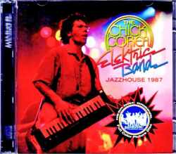 Chick Corea Elektric Band Frank Gambale チック・コリア フランク・ギャンバレ/Denmark 1987 Complete