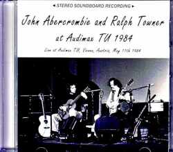 John Abercrombie Ralph Towner ジョン・アパークロンビー ラルフ・タウナー/Austria 1984