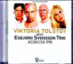 Viktoria Tolstoy Esbjörn Svensson Trio ヴィクトリア・トルストイ エスビョルン・スヴェンソン/Germany 1998 Complete