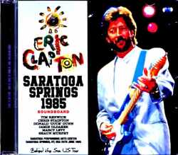 Eric Clapton エリック・クラプトン/NY,USA 1985 Complete Soundboard Edition