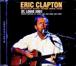 Eric Clapton エリック・クラプトン/MO,USA 2001 Complete