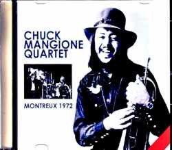 Chuck Mangione Tony Levin,Steve Gadd チャック・マンジョーネ スティーヴ・ガッド トニー・レヴィン/Switzerland 1972