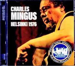 Charles Mingus Quintet チャールズ・ミンガス/Finland 1976