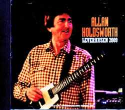 Allan Holdsworth アラン・ホールズワース/Germany 2009 Complete
