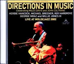 Directions in Music Herbie Hancock,Michael Brecker,Roy Hargrove ハービー・ハンコック マイケル・ブレッカー/Norway 2002 Complete