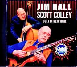 Jim Hall Scott Colley ジム・ホール スコット・コーリー/NY,USA 2000
