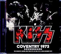 Kiss キッス/NY,USA 1973 Soundboard Edition