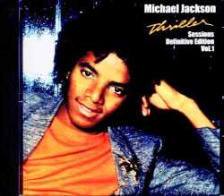 Michael Jackson マイケル・ジャクソン/Thriller Alternate Demo Sessions Vol.1