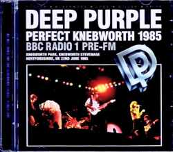 Deep Purple ディープ・パープル/England,UK 1985 Complete FM Broadcast Edition