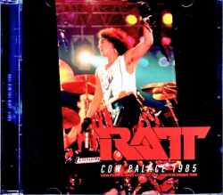 Ratt ラット/CA,USA 12.28.1985 Complete