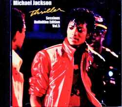 Michael Jackson マイケル・ジャクソン/Thriller Alternate Demo Sessions Vol.5