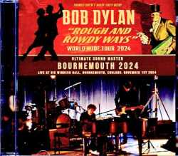 Bob Dylan ボブ・ディラン/England,UK 11.1.2024 Complete