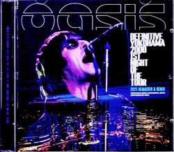 Oasis オアシス/Kanagawa,Japan 02.29.2000 Complete Remaster and Remix