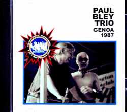Paul Bley Trio ポール・ブレイ/Italy 1987