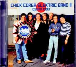 Chick Corea Elektric Band II リック・コリア/Osaka,Japan 1993