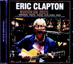 Eric Clapton エリック・クラプトン/Tokyo,Japan 4.19.2025 Complete