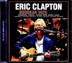 Eric Clapton エリック・クラプトン/Tokyo,Japan 4.26.2025 Complete