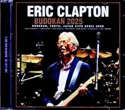Eric Clapton エリック・クラプトン/Tokyo,Japan 4.24.2025 Complete